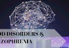 Schizophrenia & Mood Disorders: How Genetics Shape Our Mental Health