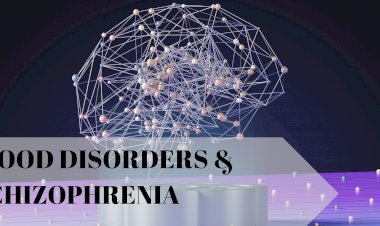 Schizophrenia & Mood Disorders: How Genetics Shape Our Mental Health